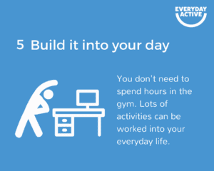 Get active, stay active tip 5